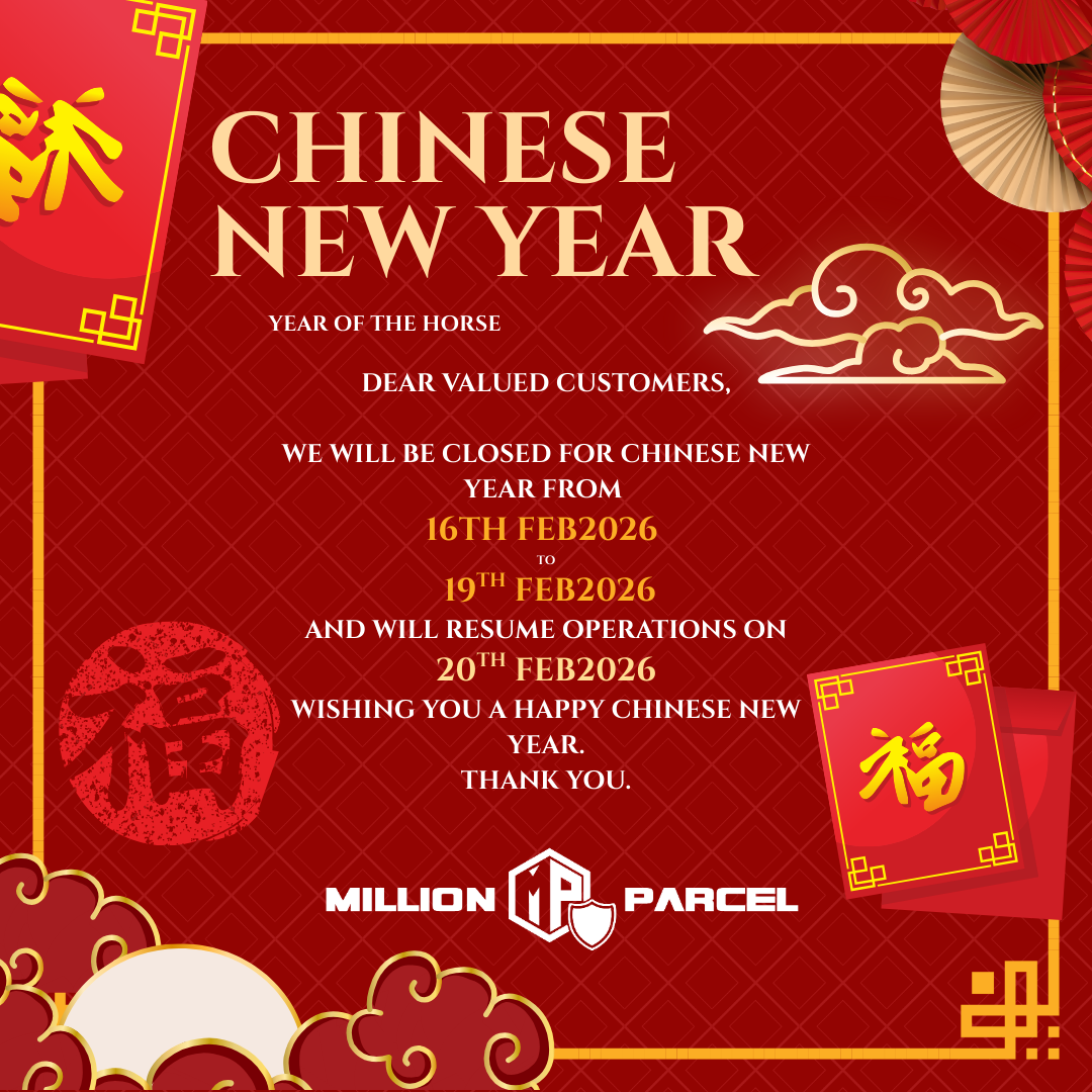 🇨🇳 Chinese New Year Holiday Notice - MillionParcel