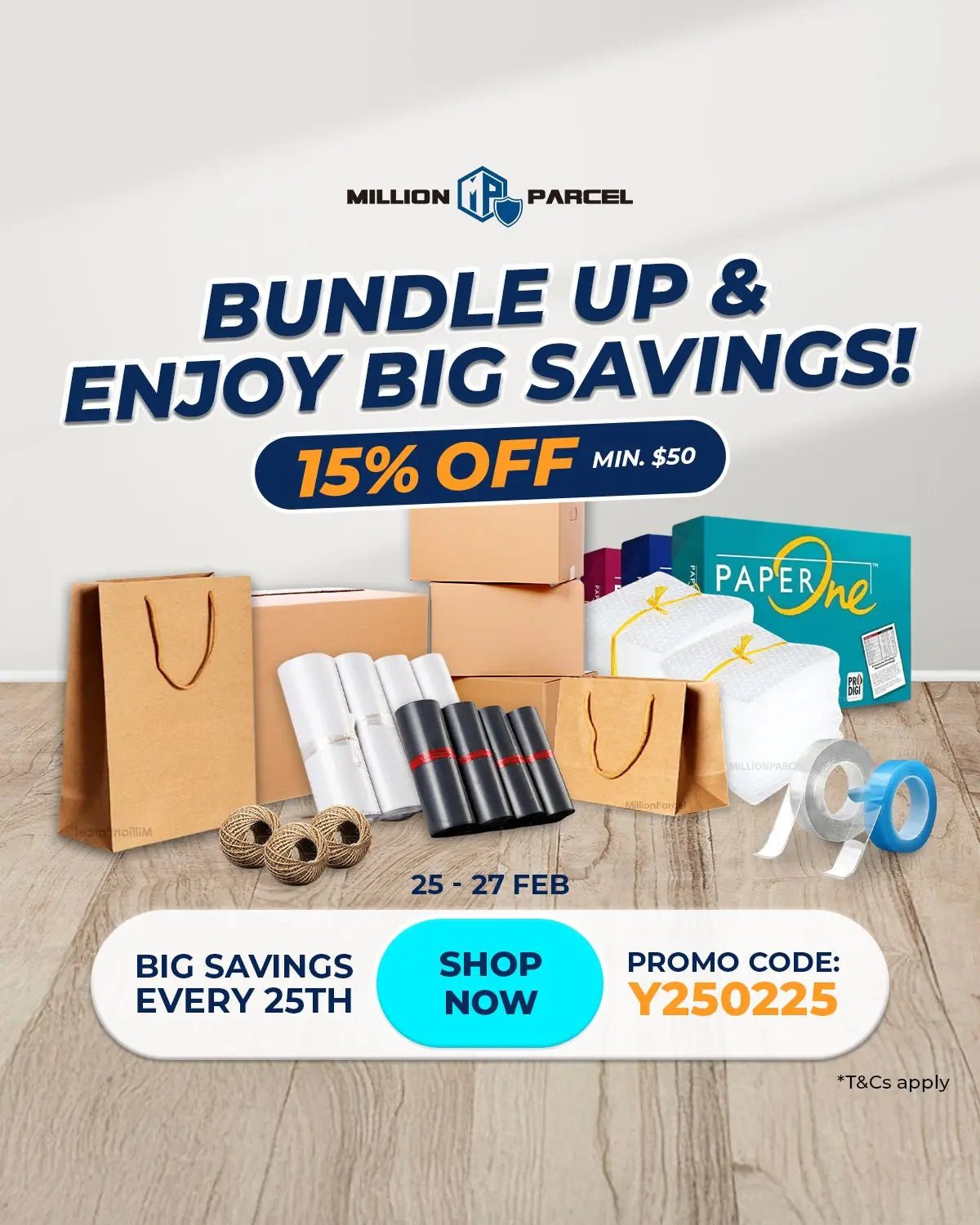 Unlock 15% Savings: Shop Smart This February! (25–27 Feb 2025) - MillionParcel