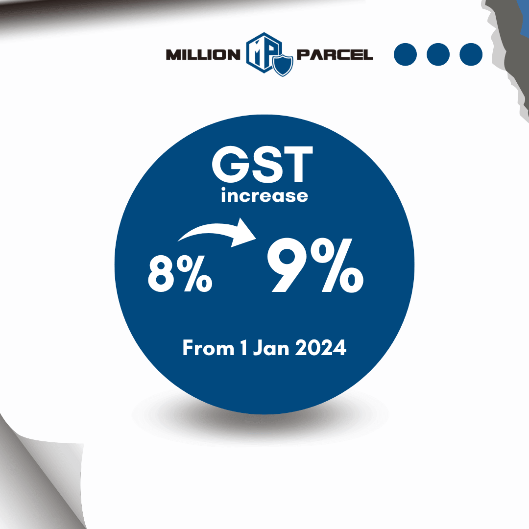 Notice of Singapore Goods & Services Tax (GST) Rate Change - MillionParcel